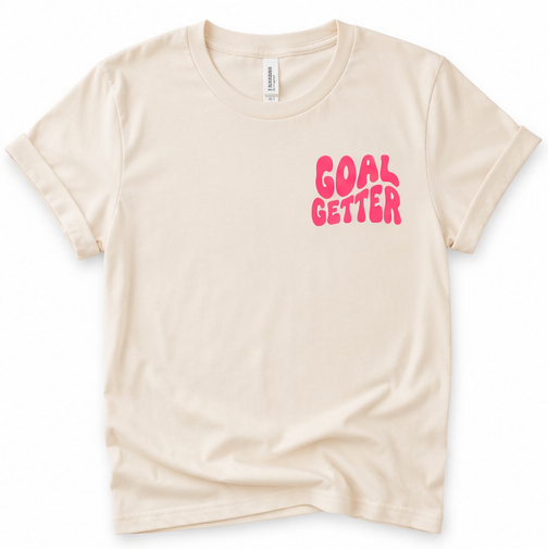 Goal Getter Inspirational Graphic Tee | Shape Your Future